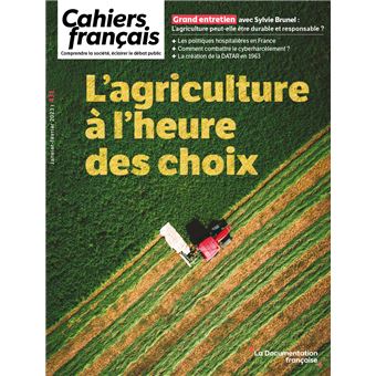 L'agriculture à l'heure des choix