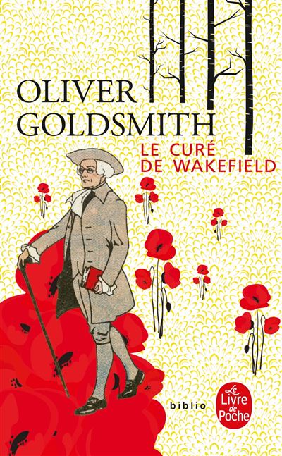 Le Curé de Wakefield -  Oliver Goldsmith - Poche