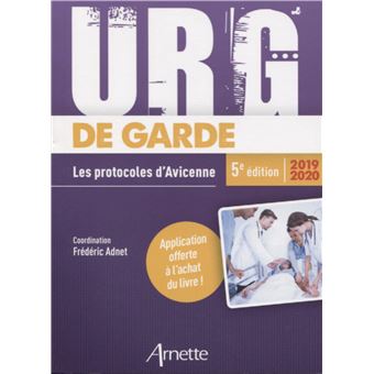 Urg De Garde 2019 2020 Les Protocoles D Avicenne Broche Frederic Adnet Achat Livre Fnac