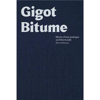 Gigot bitume