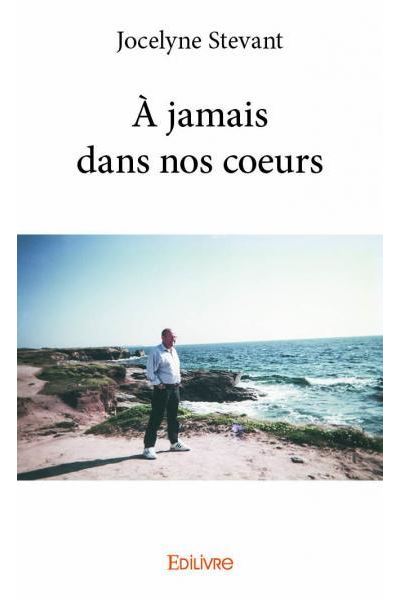 À jamais dans nos coeurs