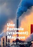 Une formule (vraiment) magique