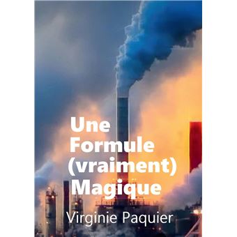 Une formule (vraiment) magique
