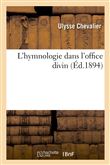 L'hymnologie dans l'office divin