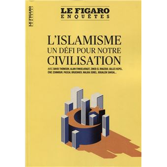 L'islamisme, un défi pour notre civilisation