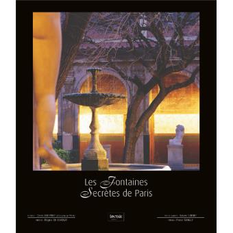 Les fontaines secrètes de Paris