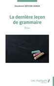 La dernière leçon de grammaire