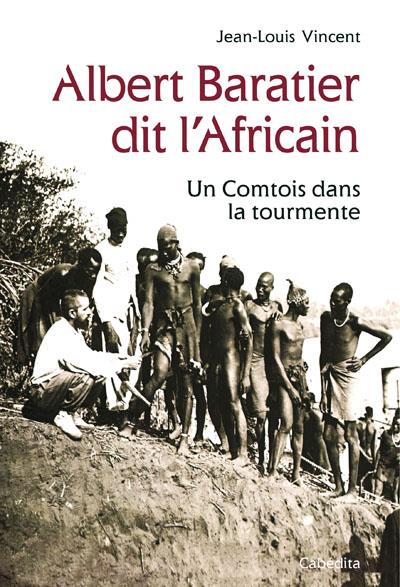 Albert Baratier dit l'Africain