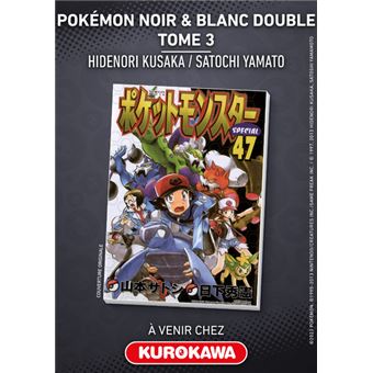 Pokémon Noir & Blanc Double - Tome 3
