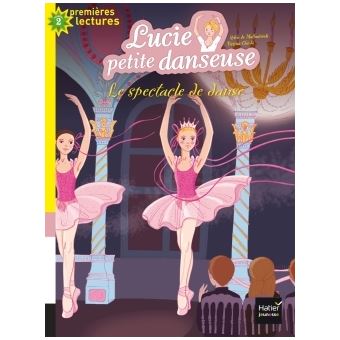 Lucie petite danseuseLe spectacle de danse