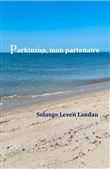 Parkinson, mon partenaire