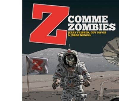 Z comme zombies - intégrale 40 ans