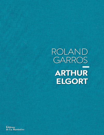 Roland Garros par Arthur Elgort - Philippe Delerm - relié