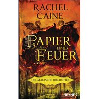 Papier und Feuer – Die Magische Bibliothek