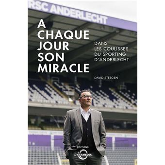 À chaque jour son miracle