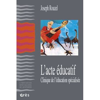L'acte éducatif - 1