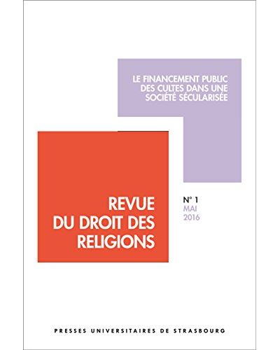 Revue du droit des religions n° 1/2016 - le financement public des cultes dans -  MESSNER F. - broché