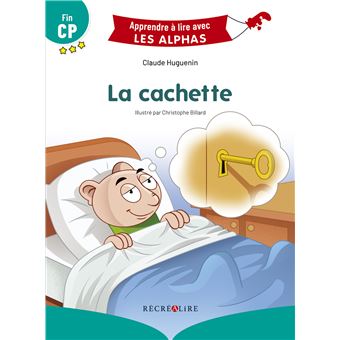 La cachette - Nouvelle Edition
