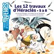 Les 12 travaux d'Héraclès - 5 à 8