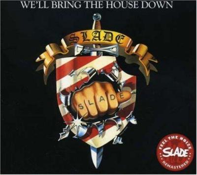 We'll Bring The House Down (Rem.+Bonustracks)