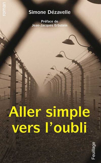 Aller simple vers l'oubli - Simone DEVAZELLE - broché