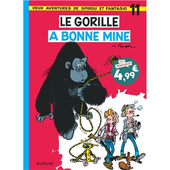 Spirou et Fantasio - Tome 11 - Le Gorille a bonne mine