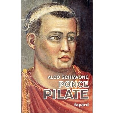 Ponce Pilate - Aldo Schiavone - broché