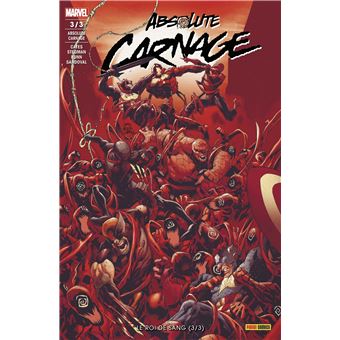 Absolute Carnage N°03 : Le Roi du sang (3/3)