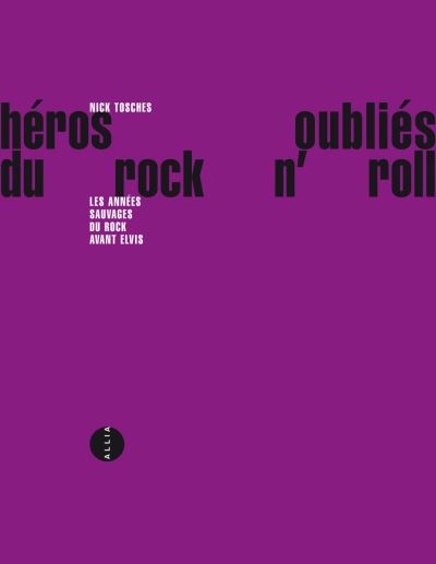 Heros oublies du rock n'roll