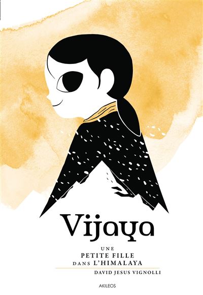 Vijaya - Une petite fille dans l'Himalaya