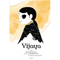 Vijaya - Une petite fille dans l'Himalaya