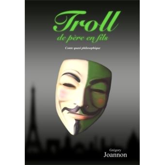 Troll de père en fils