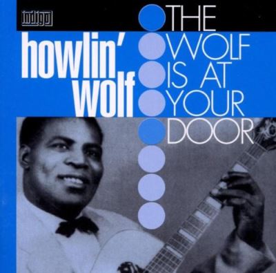 Wolf is at your door - Edition remasterisée