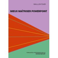 Mieux maîtriser Powerpoint