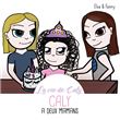 Caly a deux mamans