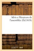 Advis a Messieurs de l'assemblée