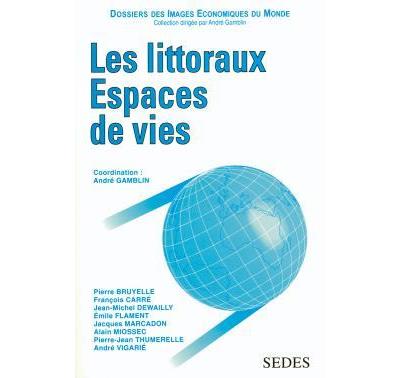 Les littoraux espaces de vies