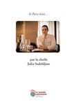 Si Paris était... par la cheffe Julia Sedefdjian