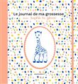 Le journal de ma grossesse avec Sophie la girafe