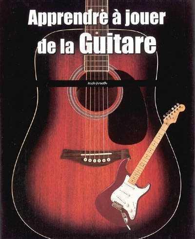 Apprendre A Jouer De La Guitare Relie Collectif Achat Livre Fnac