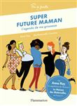 Super future maman