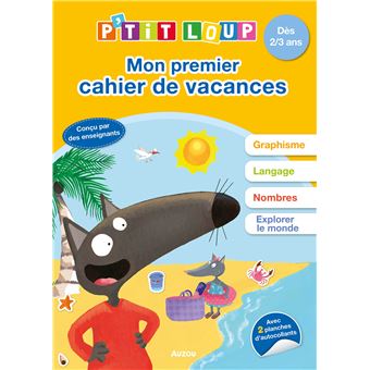 P'tit loup - mon premier cahier de vacances - 2022