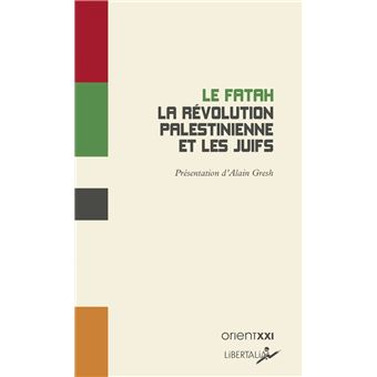La Révolution palestinienne et les Juifs
