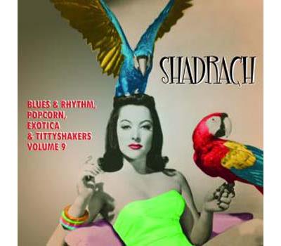 Shadrach Exotic Blues Volume 9