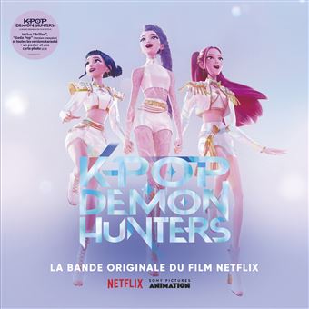 KPop Demon Hunters Cast, HUNTR/X, Saja Boys (La bande originale du film Netflix) - KPop Demon Hunters - Vinyle album - Précommande & date de sortie | fnac