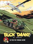 Buck Danny - Origines - Tome 2 - Buck Danny, le Fils du Viking noir 2/2