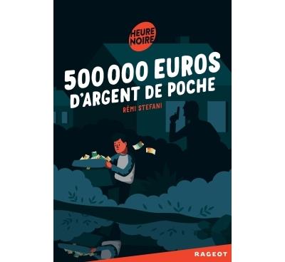 500 000 EUROS D ARGENT DE POCHE