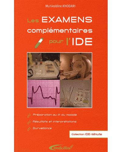 Les examens complémentaires pour l'IDE