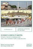 De Rome à Lübeck et Dantzig
