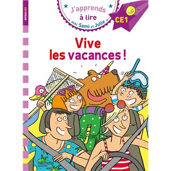 Sami et JulieSami et Julie CE1 Vive les vacances !